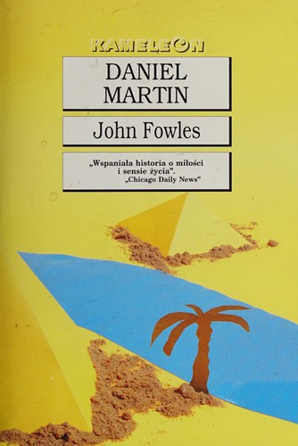 John Fowles: Daniel Martin (Polish language, 2000, Zysk i S-ka)