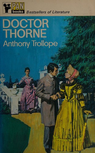 Anthony Trollope: Doctor Thorne (Paperback, 1968, Pan Books)