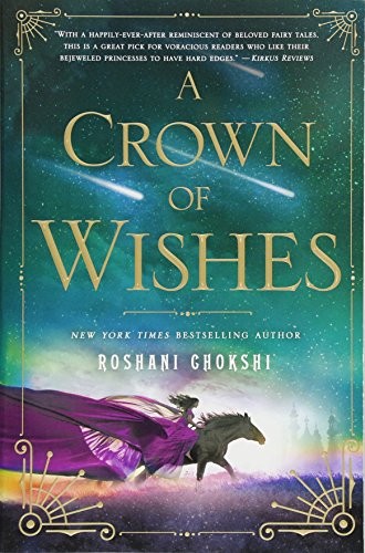 Crown of Wishes (Paperback, 2018, Wednesday Books)