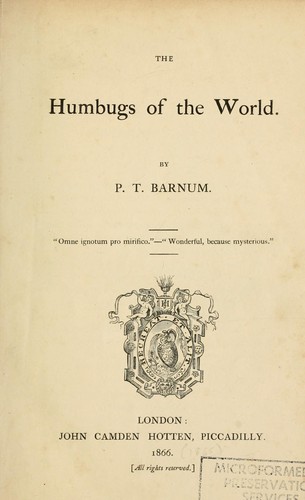 P. T. Barnum: The humbugs of the world (1866, J.C. Hotten)