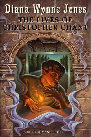 Diana Wynne Jones: The Lives of Christopher Chant (Chrestomanci, Book 4) (2001, Greenwillow)