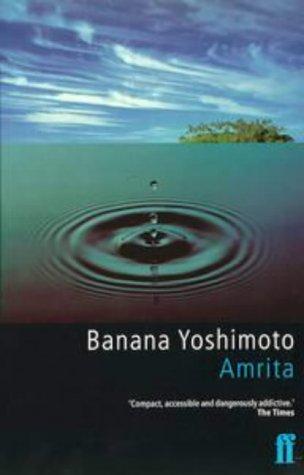Banana Yoshimoto: Amrita (Paperback, 2001, Faber and Faber)
