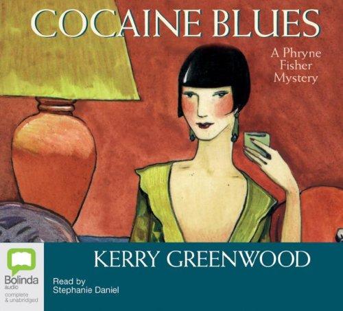 Kerry Greenwood: Cocaine Blues (AudiobookFormat, 2006, Bolinda Publishing)