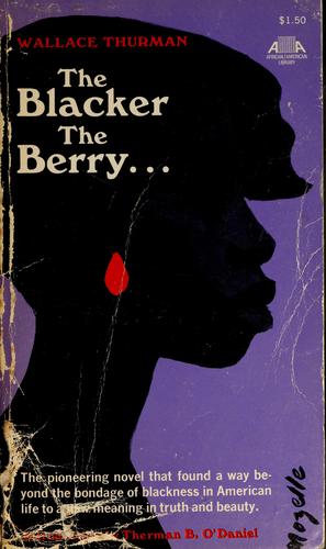 Wallace Thurman, Wallace Thurman: The blacker the berry (1970, Collier Books)