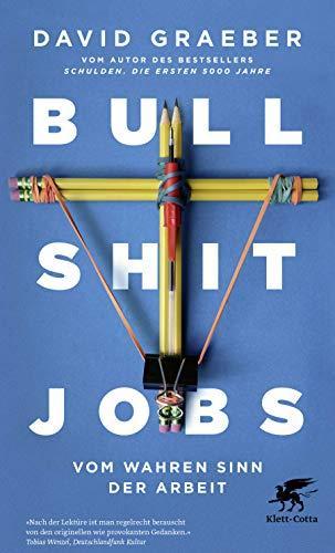 Bullshit Jobs (German language, 2020, Klett-Cotta Verlag)