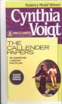 Cynthia Voigt: The Callendar Papers (Hardcover, 1999, Tandem Library)