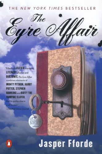 Eyre Affair (Turtleback School & Library Binding Edition) (Hardcover, 2003, Turtleback Books)
