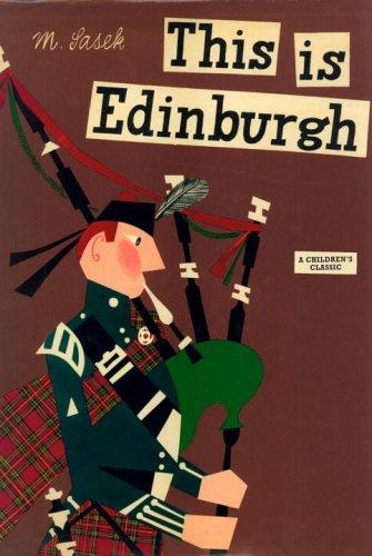 Miroslav Sasek: This Is Edinburgh (This is . . .) (Hardcover, 2006, Universe)