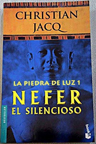 Christian Jacq: Nefer el silencioso (Spanish language, 2003, Planeta)