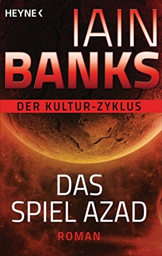 Das Spiel Azad: Roman (German language, 2015, Heyne Verlag)