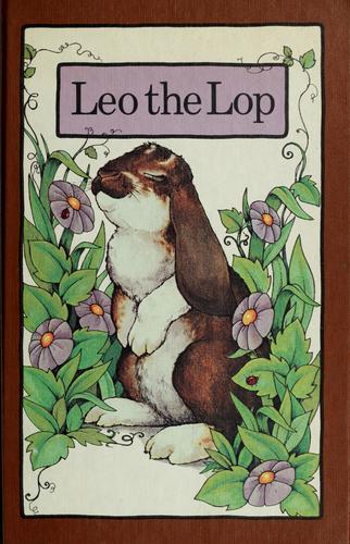 Stephen Cosgrove: Leo the Lop (1977, Grolier Enterprises)