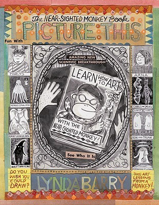 Picture This: The Near-Sighted Monkey Book (2010, Drawn and Quarterly)