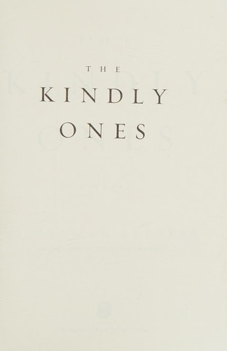 Jonathan Littell: The Kindly Ones (2009, Harper)