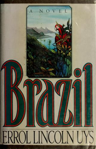 Errol Lincoln Uys: Brazil (1986, Simon and Schuster)