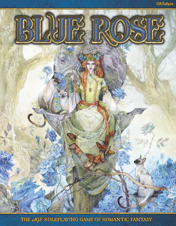 Jack Norris, Chris Pramas, Jeremy Crawford, Steve Kenson: Blue Rose (Hardcover, 2017, Green Ronin Publishing)