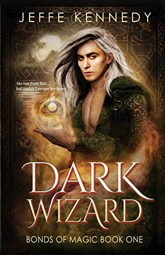 Jeffe Kennedy: Dark Wizard (Paperback, 2021, Brightlynx Publishing)