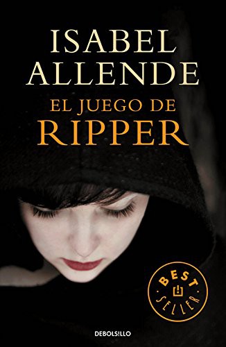 Isabel Allende: El juego de Ripper (Paperback, 2015, Debolsillo, DEBOLSILLO)