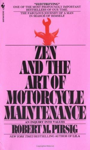 Zen and the Art of Motorcycle Maintenance (1984)