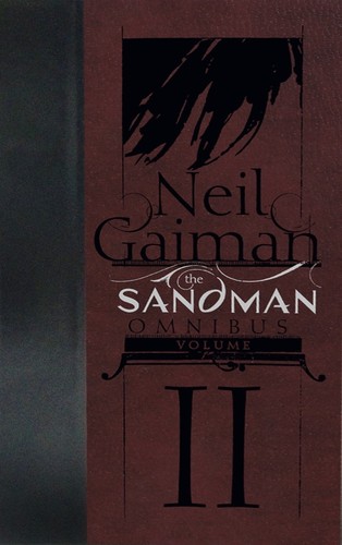 Neil Gaiman, Various: The Sandman Omnibus, Vol. 2 (Hardcover, 2013, Vertigo)