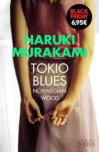 Haruki Murakami, Lourdes Porta, Lourdes Porta: Tokio Blues (Hardcover, 2020, Maxi-Tusquets)
