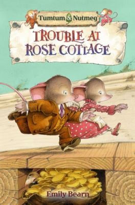 Emily Bearn: Trouble At Rose Cottage (2011, Egmont Books (UK))