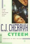 Cyteen (1988, Warner Books)