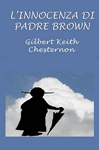 L'innocenza di Padre Brown (Paperback, 2015, Createspace Independent Publishing Platform)