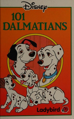 Dodie Smith: 101 dalmatians. (1985, Ladybird)