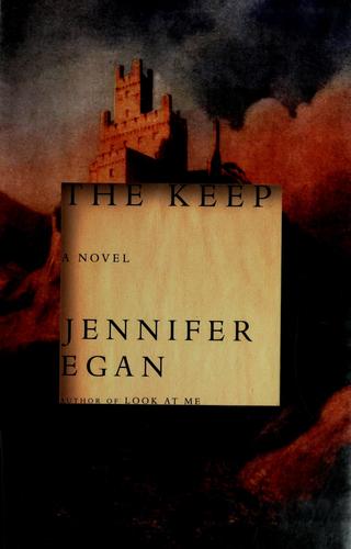 The keep (Hardcover, 2006, Alfred A. Knopf)