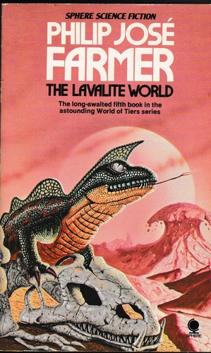 Philip José Farmer: The lavalite world (1979, Sphere)