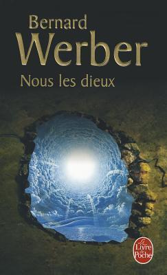 Nous les dieux (French language, 2007)