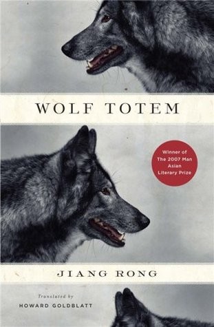 Rong Jiang: Wolf Totem (Hardcover, 2008, Penguin Press HC, The)