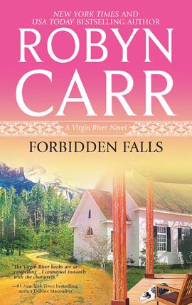 Robyn Carr: Forbidden Falls (EBook, 2009, MIRA)