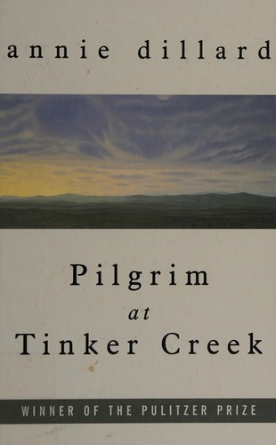 Annie Dillard: Pilgrim at Tinker Creek (2000, Thorndike Press)