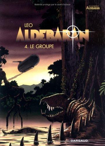 Léo: Aldebaran, tome 4  (Hardcover, 1999, Dargaud)