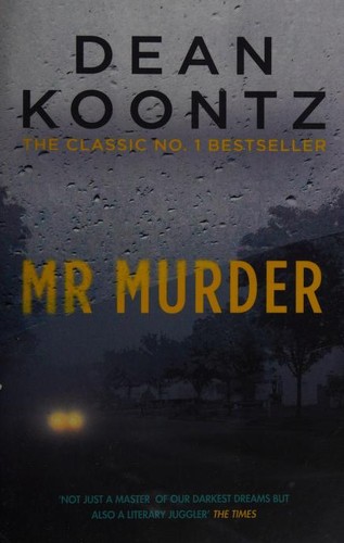 Dean R. Koontz: Mr Murder (2016, Headline)