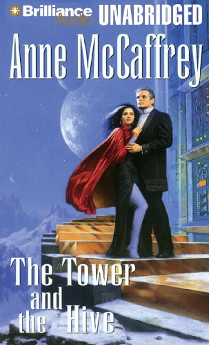 The Tower and the Hive (AudiobookFormat, 2013, Brilliance Audio)