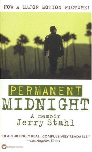 Jerry Stahl: Permanent Midnight (1998, Grand Central Publishing)