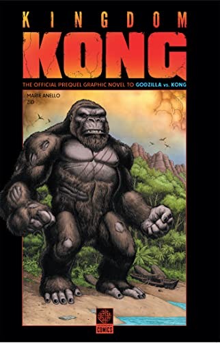 Marie Anello: GvK Kingdom Kong (2021, Legendary Comics)