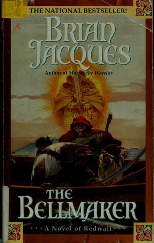 Brian Jacques: The Bellmaker (1996, Ace Books)