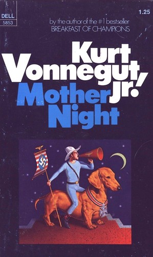 Mother night (Paperback, 1974, Dell Pub. Co.)