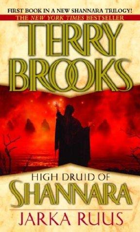 Terry Brooks: High Druid of Shannara (Paperback, 2004, Del Rey)