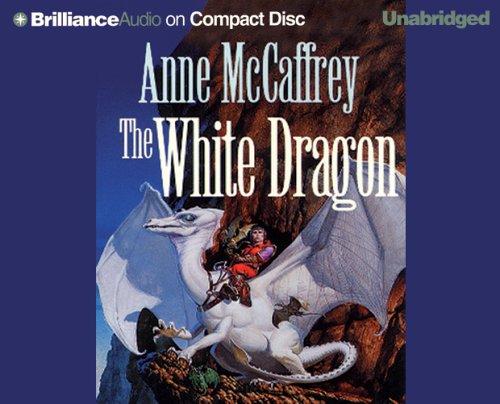 White Dragon, The (Dragonriders of Pern) (AudiobookFormat, 2005, Brilliance Audio on CD Unabridged)