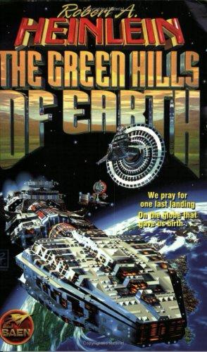 The Green Hills Of Earth (Paperback, 2000, Baen)