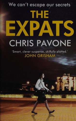 Chris Pavone: Expats (2013, Ulverscroft Large Print Books)