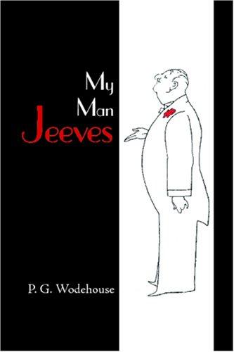 P. G. Wodehouse: My Man Jeeves (Paperback, 2006, Waking Lion Press)