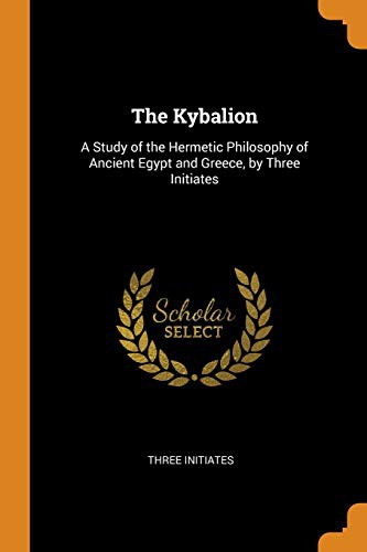 The Kybalion (Paperback, 2018, Franklin Classics)