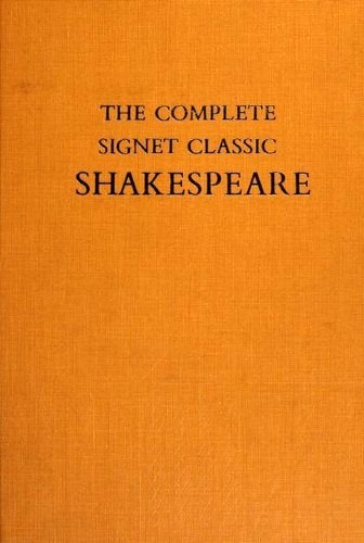 William Shakespeare: The Complete Signet Classic Shakespeare (Hardcover, 1972, Harcourt Brace Jovanovich)