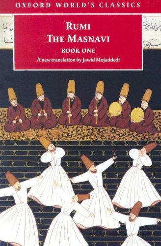 The Masnavi, book one (2004, Oxford University Press)