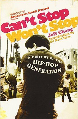 Can't Stop Won't Stop: A History of the Hip-Hop Generation (2005)